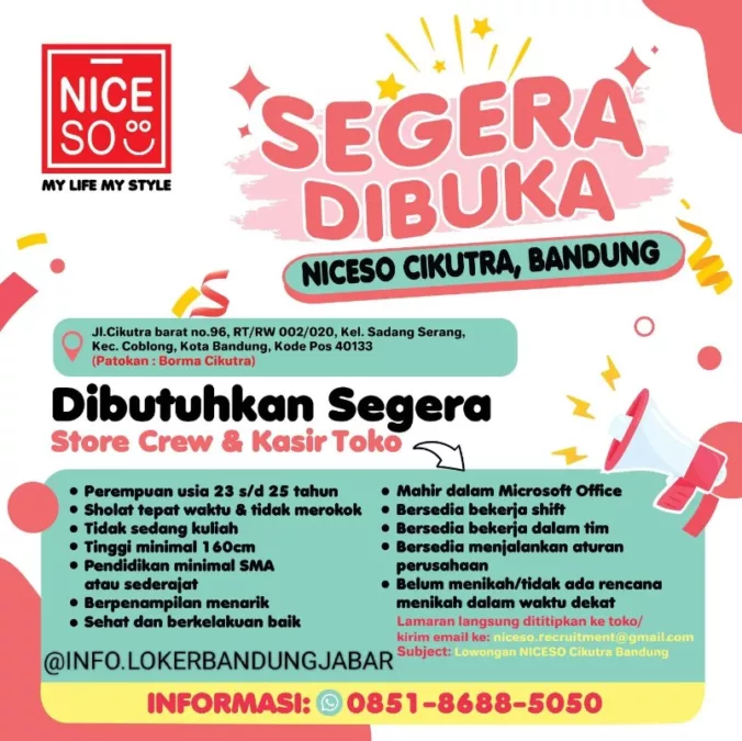 Datang Langsung! Niceso Cikutra Bandung Buka Loker Buat Tamatan SMA dan SMK