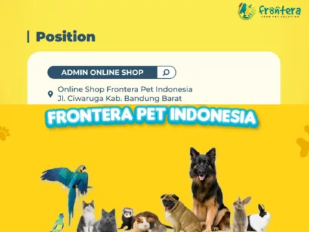 Warga Bandung Mendekat, Frontera Pet Indonesia Gelar Loker Terbaru untuk Posisi Admin