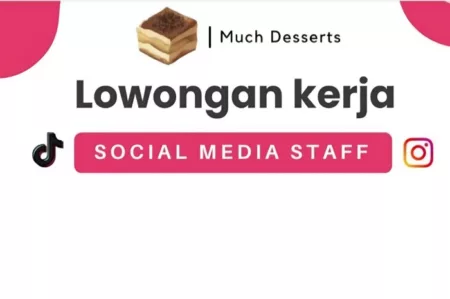 Loker Much Desserts Social Media Staff