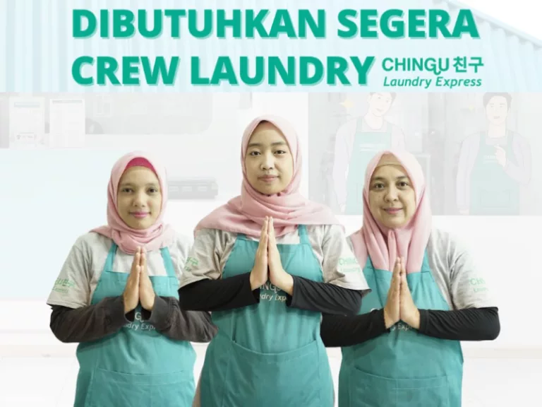 Fresh Graduate Merapat! Chingu Laundry Express Gelar Loker Terbaru, Ini Syaratnya