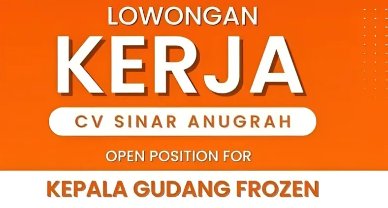 Berikut informasi loker yang diadakan CV Sinar Anugrah di Bandung.
