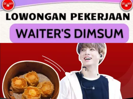 Fresh Graduate Wajib Ikut! Dewa Dimsum Markas 2 Bandung Buka Loker Terbaru