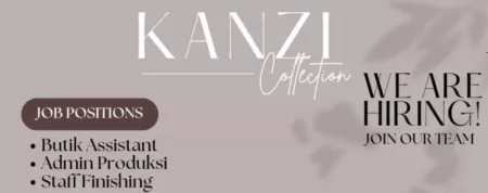 Berikut informasi loker yang diadakan oleh Kanzi Collection.