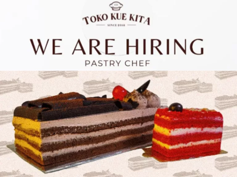 Buat Lulusan SMA dan SMK! Toko Kue Kita Bandung Gelar Loker Terbaru Posisi Pastry Chef