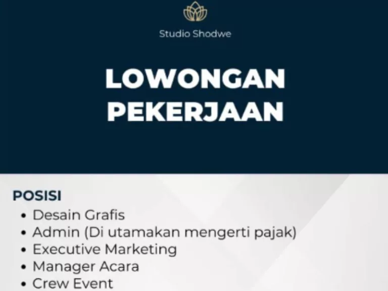 5 POSISI SEKALIGUS! Studio Shodwe Bandung Gelar Loker Terbaru untuk Lulusan SMA dan SMK