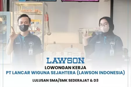 Loker SMA SMK Cimahi: Lawson Gelar Loker Terbaru, Ini Link Daftarnya