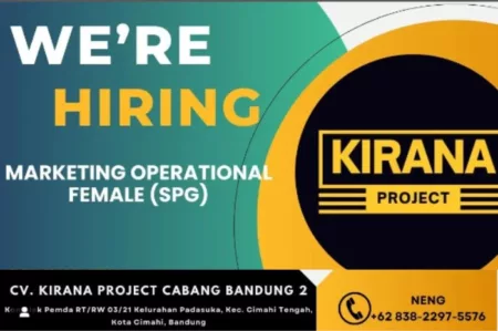 Begini info detail loker dari CV Kirana Project Cabang Bandung 2