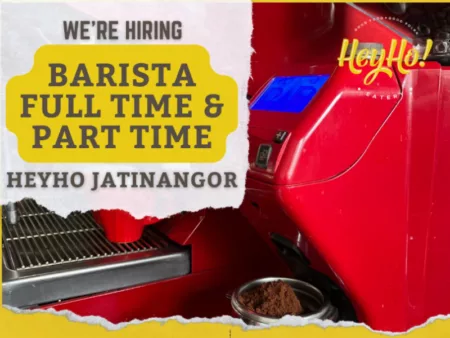 Info Loker Fresh Graduate : HeyHo Eatery Jatinangor Buka Lowongan Posisi Barista