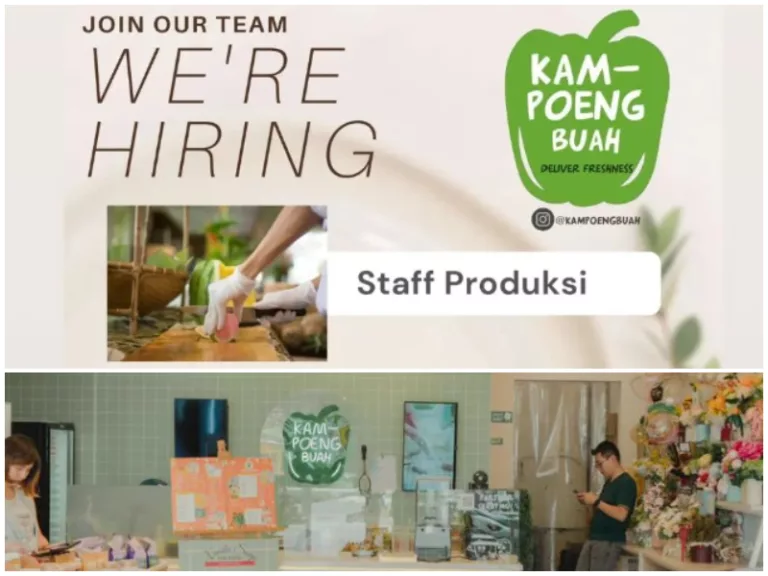 Info Loker Staff Produksi: Kampoeng Buah Bandung Buka Lowongan bagi Lulusan SMA dan SMK!