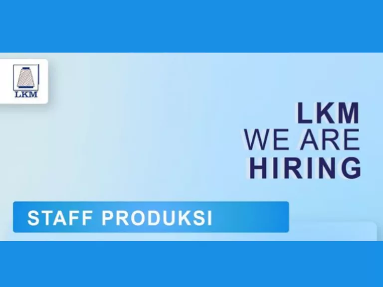 Info Loker Staff Produksi: PT Laju Karya Mandiri Bandung Buka Lowongan Terbaru, Minat?