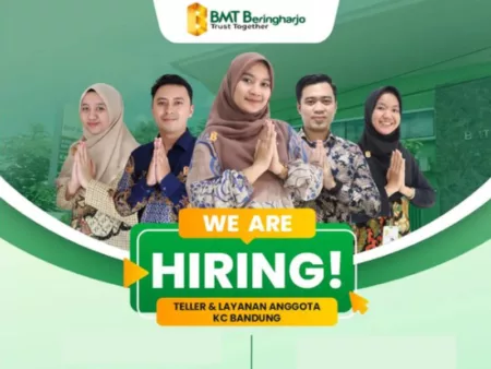 Terbaru! BMT Beringharjo Bandung Buka Loker untuk Lulusan D3 dari Semua Jurusan, Minat?