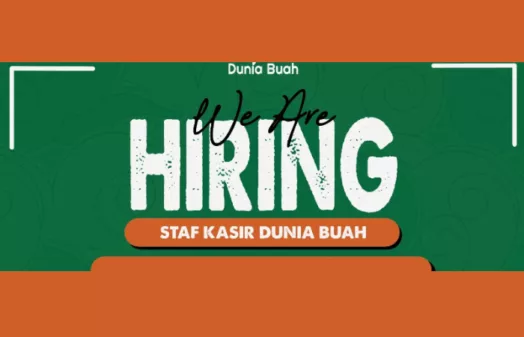 Info Loker Kasir: Dunia Buah Bandung Buka Lowongan Buat Tamatan SMA dan SMK, Ini Syaratnya