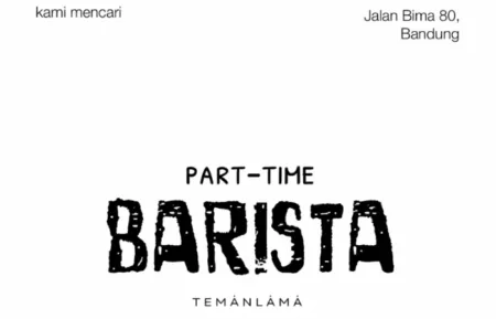 Info Loker Part Time: Teman Lama Bandung Buka Lowongan Posisi Barista, Ini Link Daftarnya