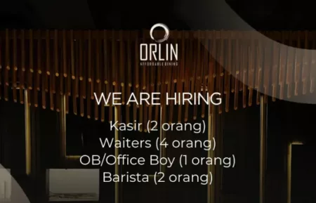 Langsung Datang! Orlin Affordable Dining Bandung Buka Loker 4 Posisi Sekaligus