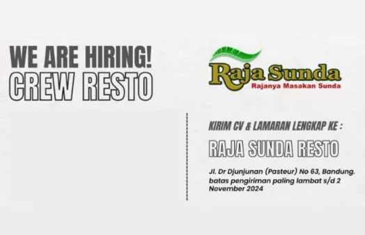 Bisa Datang Langsung! Raja Sunda Resto Bandung Gelar Loker Buat Tamatan SMA dan SMK