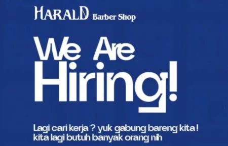 Lulusan SMA SMK Bisa Daftar! Harald Barbershop Bandung Buka Loker Terbaru