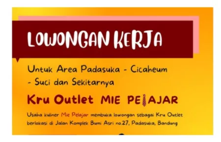 Mie Pelajar Bandung Gelar Loker Terbaru Buat Tamatan SMA dan SMK, Ini Syarat dan Cara Daftarnya