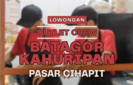 TERBARU! Batagor Kahuripan Bandung Buka Loker Terbaru Posisi Crew Outlet, Minat?