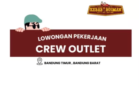 Tamatan SMA SMK Merapat! Kebab Bosman Bandung Buka Loker Terbaru Posisi Crew Outlet